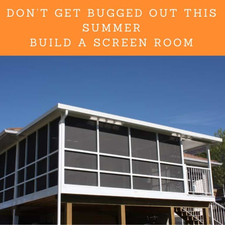 Don’t Get Bugged Out this Summer – Build a Screen Room Desert Sun Patios