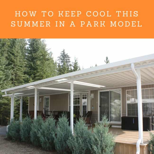 How to Keep Cool this Summer in a Park Model Desert Sun Pstios