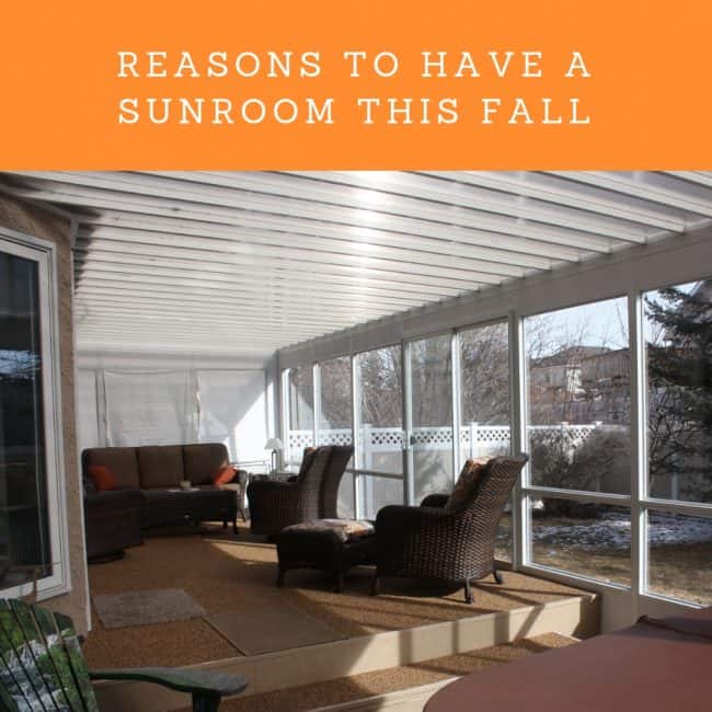 Reasons to Have a Sunroom This Fall Why you need a sunroom this fall