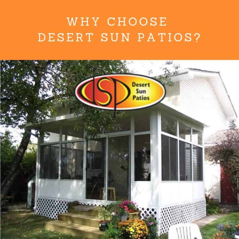 Why you should choose desert sun patios