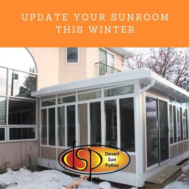Update your Sunroom This Winter Update your Sunroom in Calgary This Winter