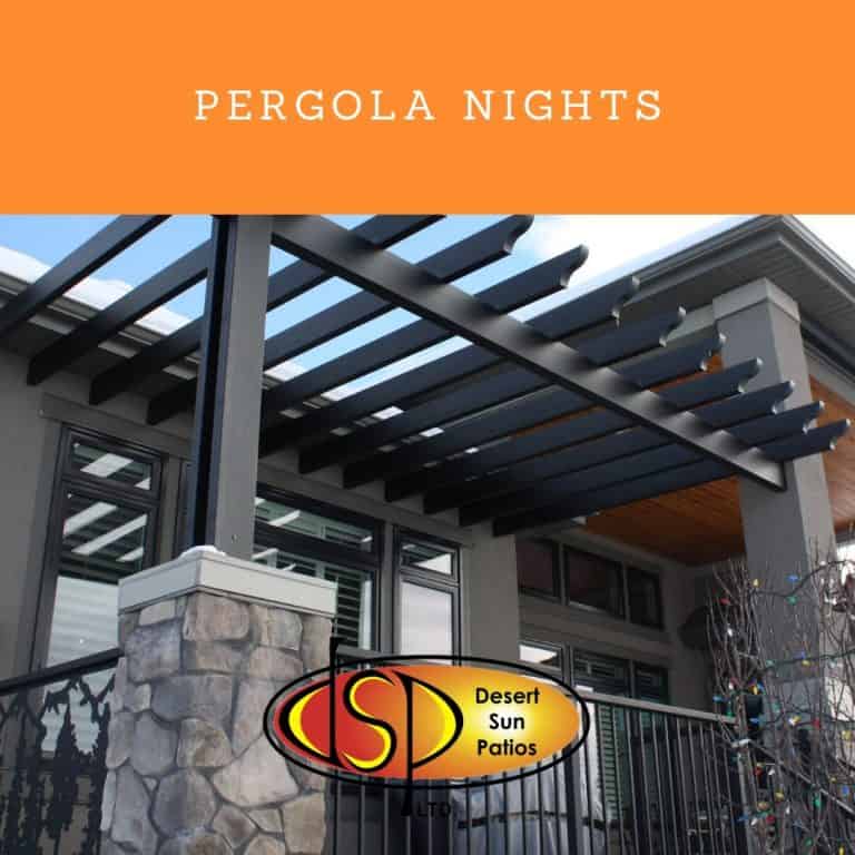 Pergola Nights – Desert Sun Patios
