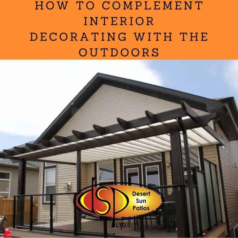 How to Complement Interior Decorating with the Outdoors