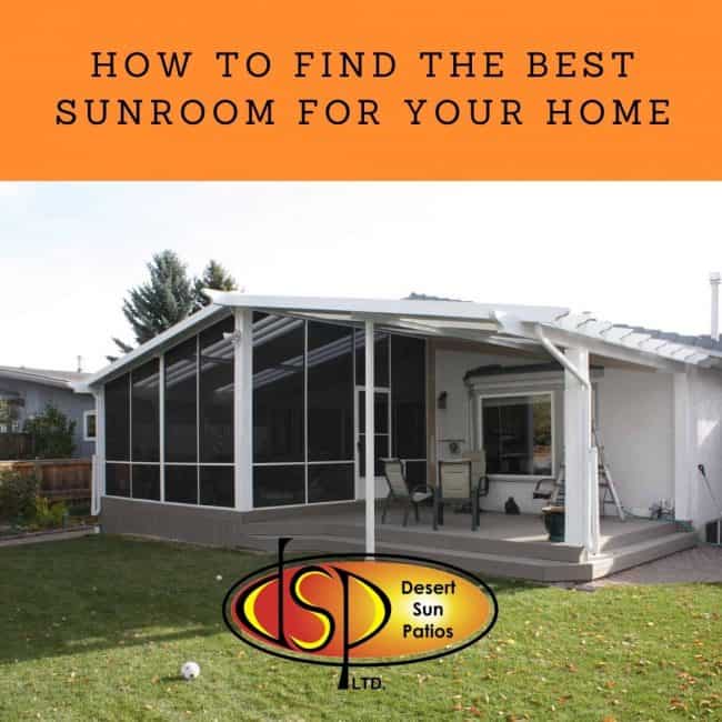 How to Find The Best Sunroom for Your Home