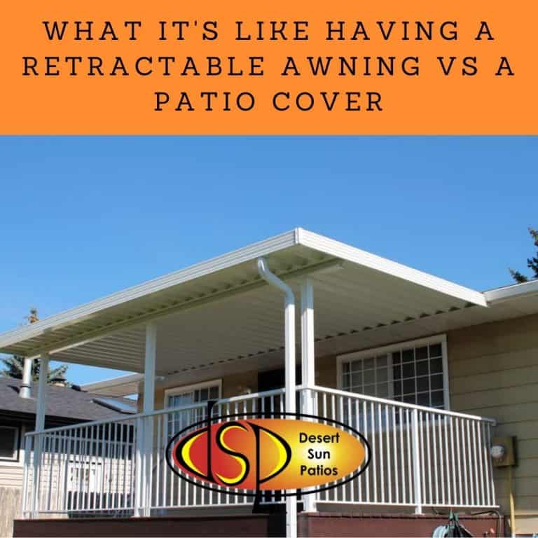 What it’s Like Having a Retractable Awning vs a Patio Cover