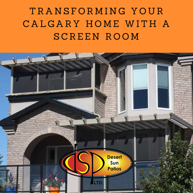 Transforming-Your-Calgary-Home-with-a-Screen-Room
