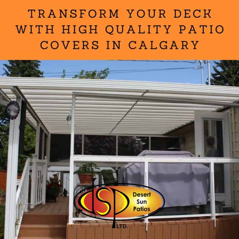 Transform Your Deck with High Quality Patio Covers in Calgary